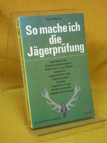 So mache ich die Jägerprüfung