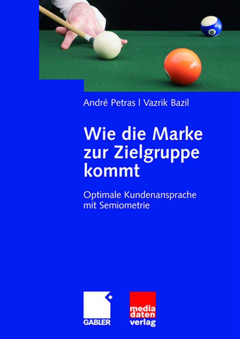 Wie die Marke zur Zielgruppe kommt: Optimale Kundenansprache mit Semiometrie