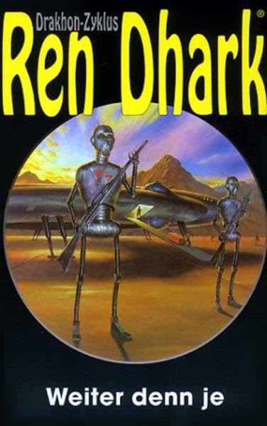 Weiter denn je (Ren Dhark Drakhon-Zyklus)