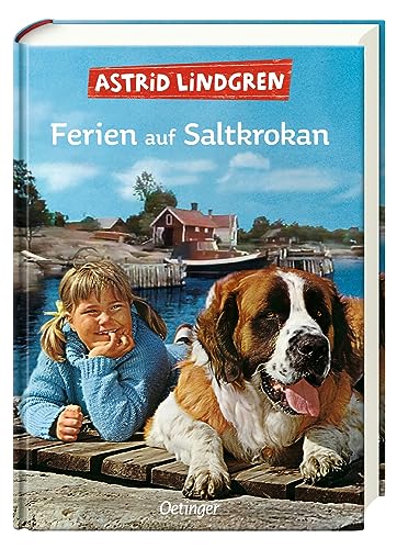 Ferien auf Saltkrokan: Sommerlicher Abenteuer-Klassiker für Kinder ab 9 Jahren