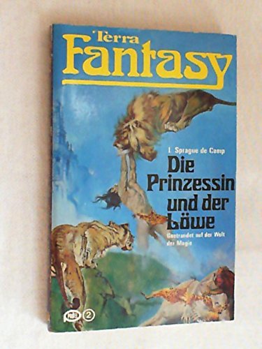 Die Prinzessin und der Löwe - Gestrandet auf der Welt der Magie (Terra Fantasy)