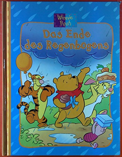 Winnie Puuh. Das Ende des Regenbogens.