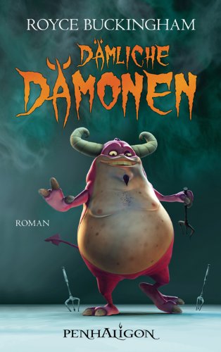 Dämliche Dämonen: Roman