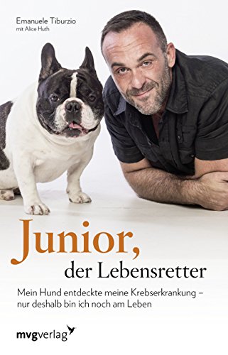 Junior der Lebensretter: Mein Hund entdeckte meine Krebserkrankung – nur deshalb bin ich noch am Leben