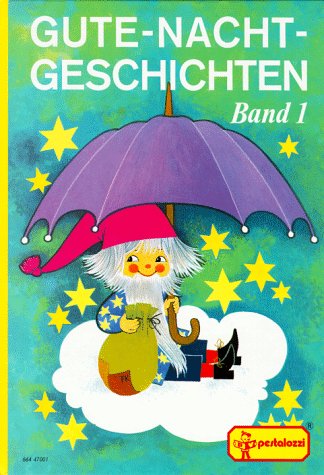 Gute-Nacht-Geschichten, Bd.1