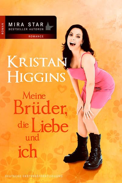 Meine Brüder, die Liebe und ich: Roman. Deutsche Erstveröffentlichung