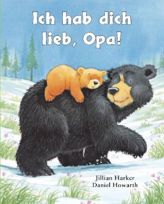 Ich hab dich lieb, Opa!