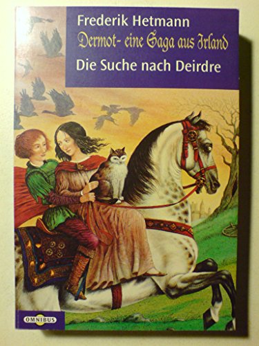 Dermot-Saga / Die Suche nach Deidre