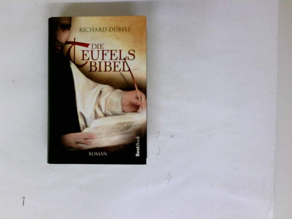 Die Teufelsbibel: Historischer Roman