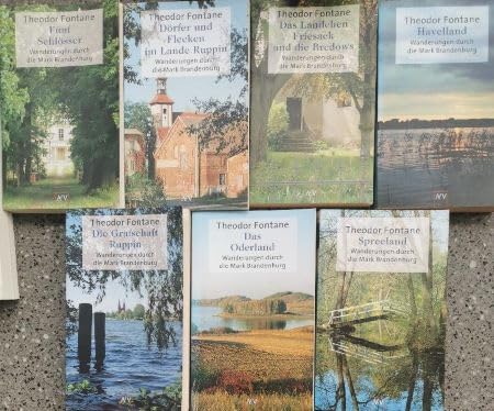 Wanderungen durch die Mark Brandenburg: Das Oderland, Spreeland, Die Grafschaft Ruppin, Havelland, Fünf Schlösser, Das Ländchen Friesack und die Brewows , Dörfer und Flecken im Lande Ruppin.