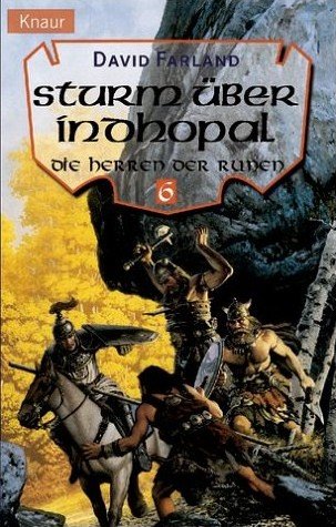 Die Herren der Runen (Dunkel über Longmot - Der Kreis aus Stein - Schattenherz - Die Bruderschaft der Wölfe - Himmelsgleiter - Sturm über Indhopal)