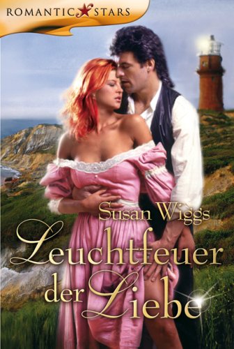 Leuchtfeuer der Liebe (Romantic Stars)