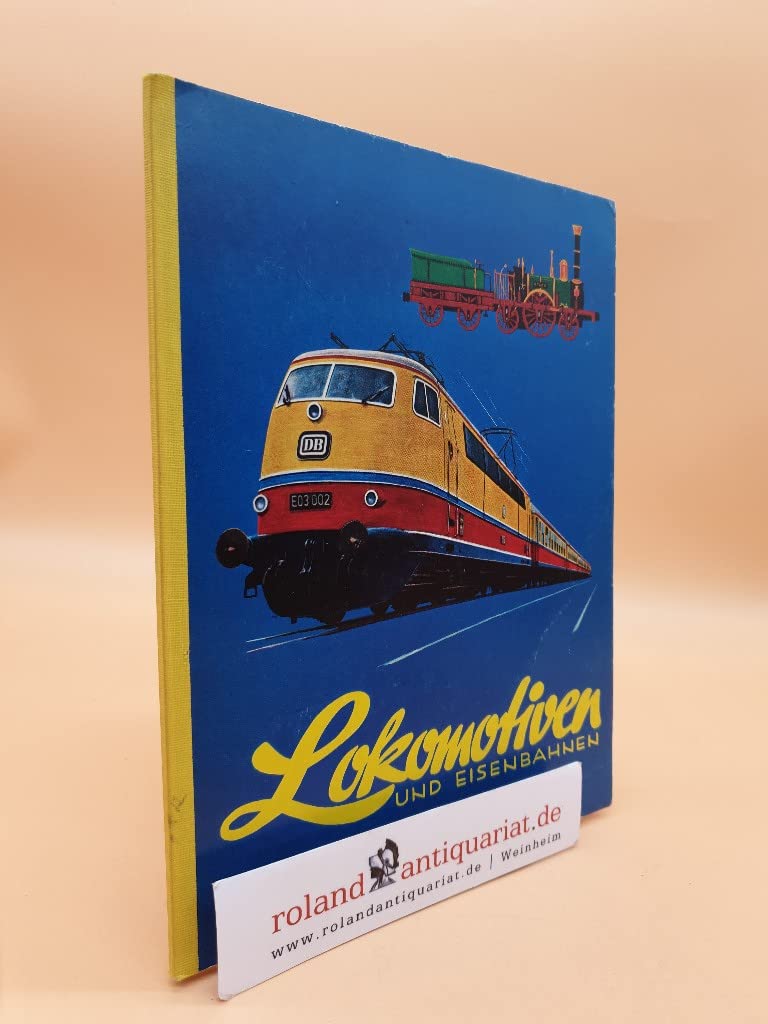 Lokomotiven und Eisenbahnen