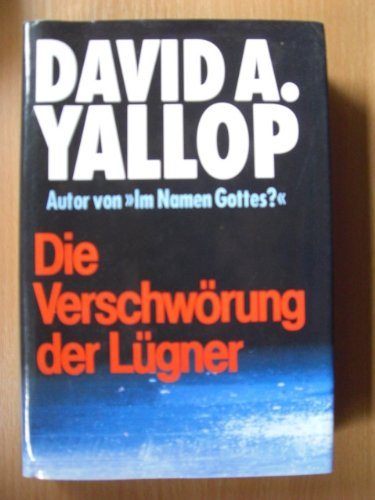 Die Verschwörung der Lügner.