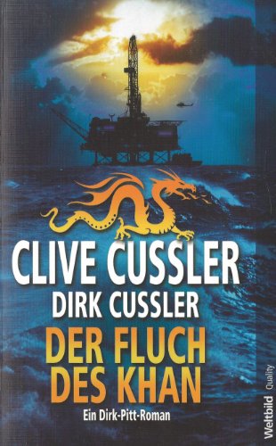 Der Fluch des Khan. (Ein Dirk-Pitt-Roman)