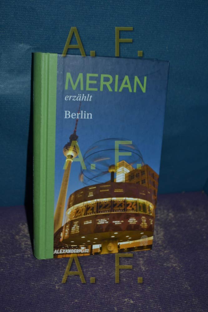 MERIAN erzählt Berlin
