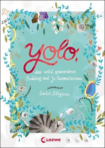 Yolo, der wild gewordene Pudding und Jo Zwometerzwo: Lustiges Kinderbuch für Mädchen und Jungen ab 11 Jahre
