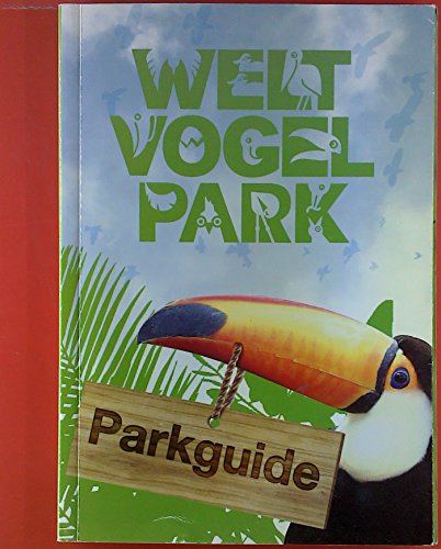 Weltvogelpark Parkguide 2011