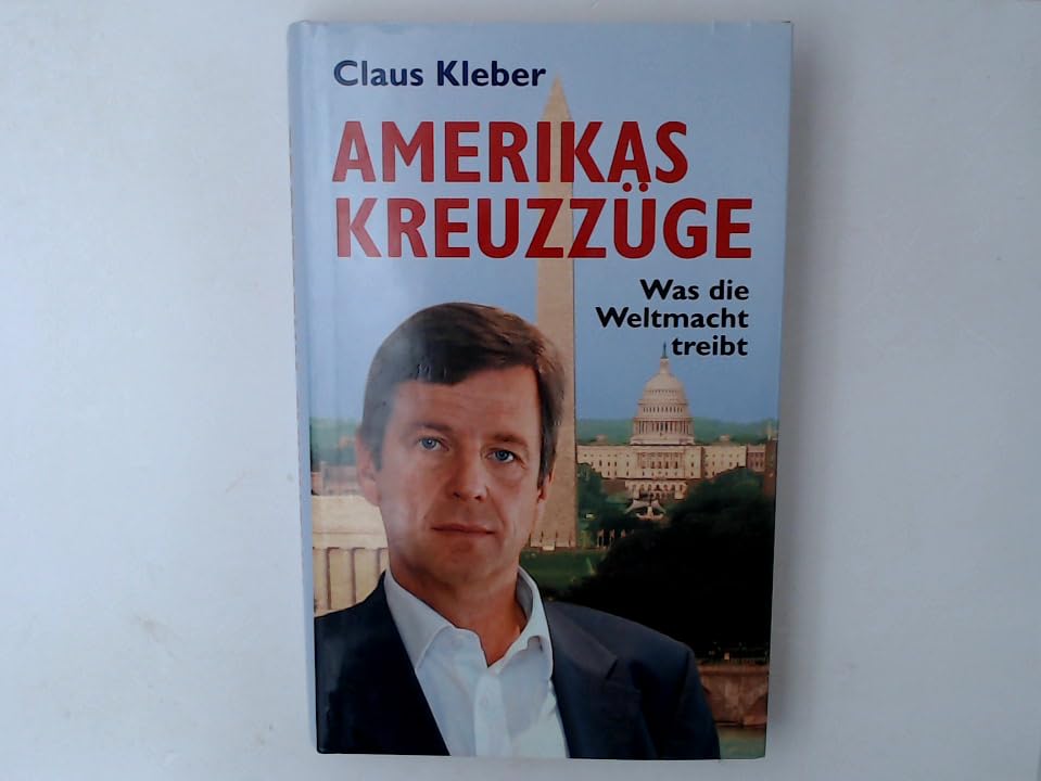 Amerikas Kreuzzüge :