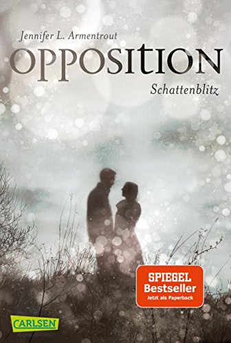 Obsidian 5: Opposition. Schattenblitz: Band 5 der Fantasy-Romance-Bestsellerserie mit Suchtgefahr (5)