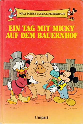 Walt Disney lustige Reimparade: Ein Tag mit Micky auf dem Bauernhof - Spaß mit Worten vom Bauernhof