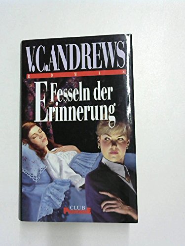 Fesseln der Erinnerungen