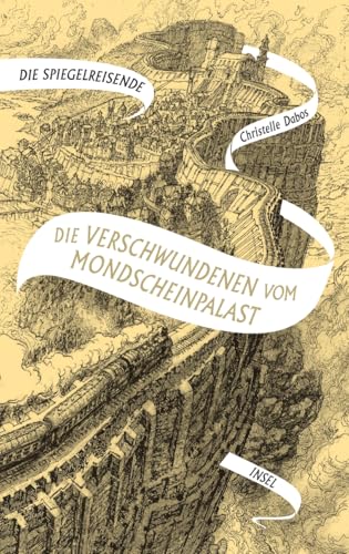 Die Spiegelreisende 2 - Die Verschwundenen vom Mondscheinpalast: SPIEGEL-Bestseller (Die Spiegelreisende 2)