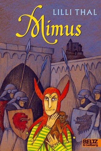 Mimus: Abenteuer-Roman (Gulliver)