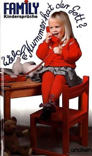 Welche Nummer hat der Gott?: Family-Kindersprüche