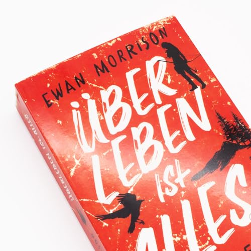 Überleben ist alles: Thriller | Ein packender Prepper-Thriller in den schottischen Highlands