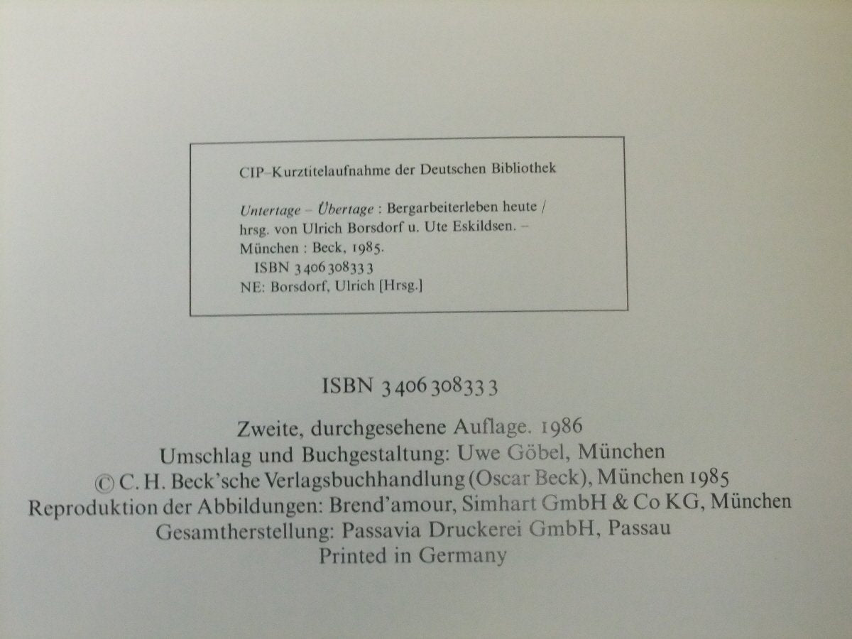 Untertage, Übertage: Bergarbeiterleben heute