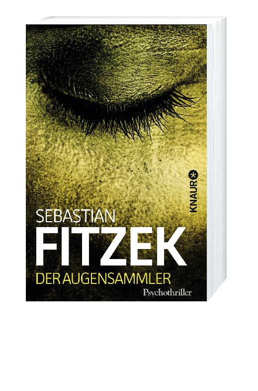 Der Augensammler: Psychothriller | SPIEGEL Bestseller | "Ein echter Pageturner!" Focus