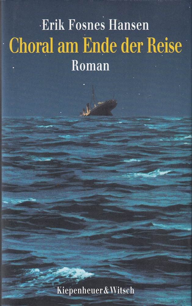 Choral am Ende der Reise: Roman