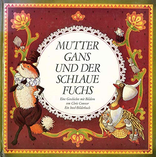 Mutter Gans und der schlaue Fuchs