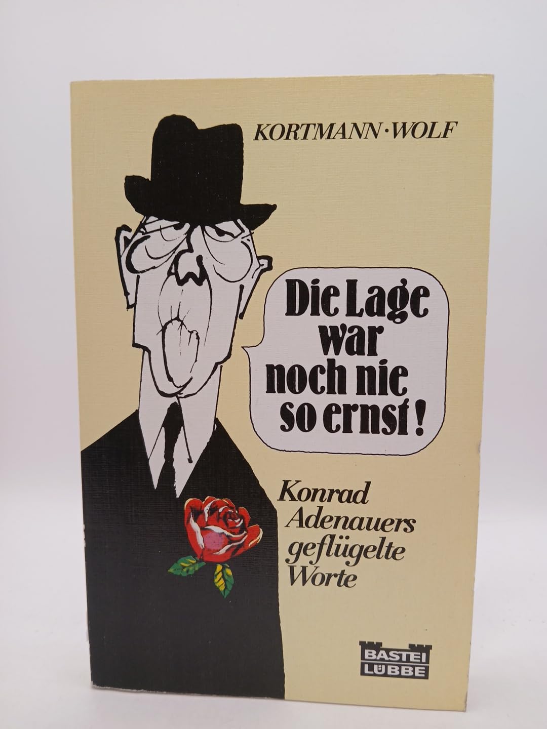 Die Lage war noch nie so ernst: Konrad Adenauers geflügelte Worte