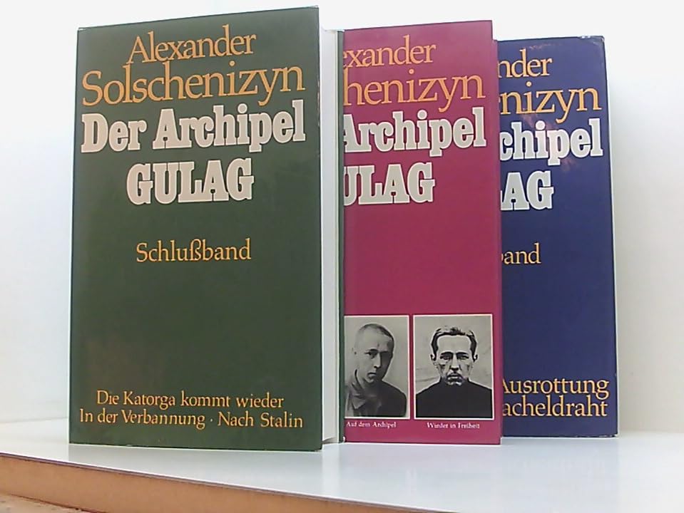 Solschenizyn der Archipel Gulag, + Der Folgeband: Arbeit und Ausrottung. Seele und Stacheldraht. (UND:) Schlußband. Die Katorga kommt wieder. In der Verbannung. Nach Stalin.3 Bände komplett, Bertelsmann, 1780 Seiten, gebundene Ausgabe