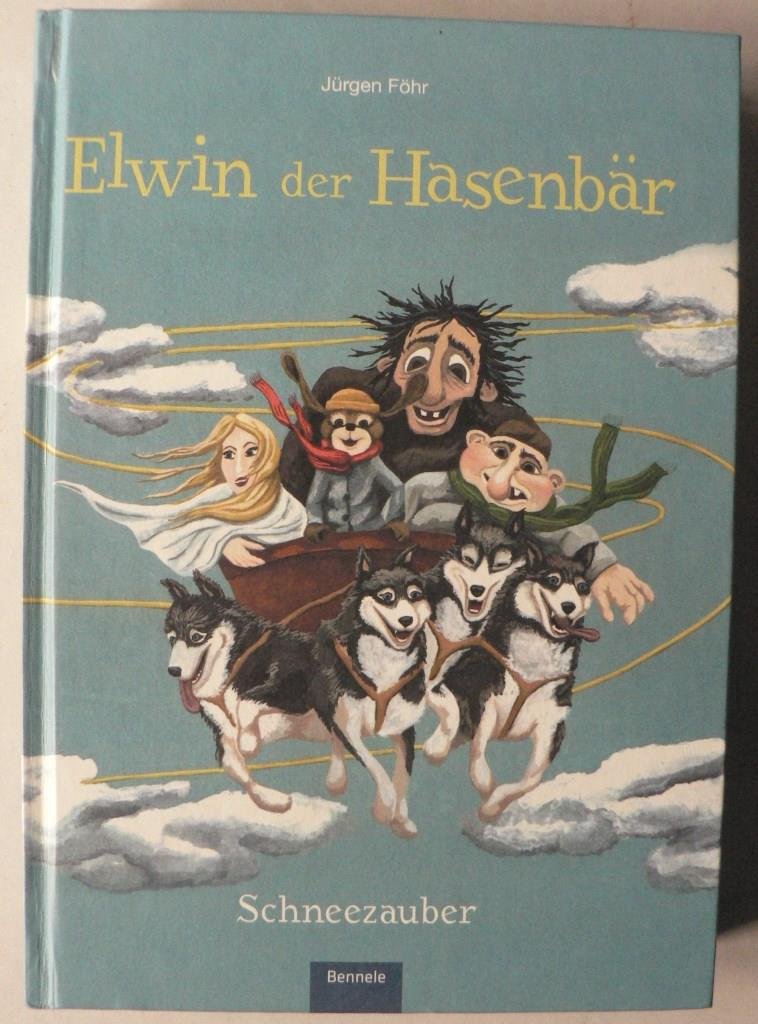 Elwin der Hasenbär: Schneezauber