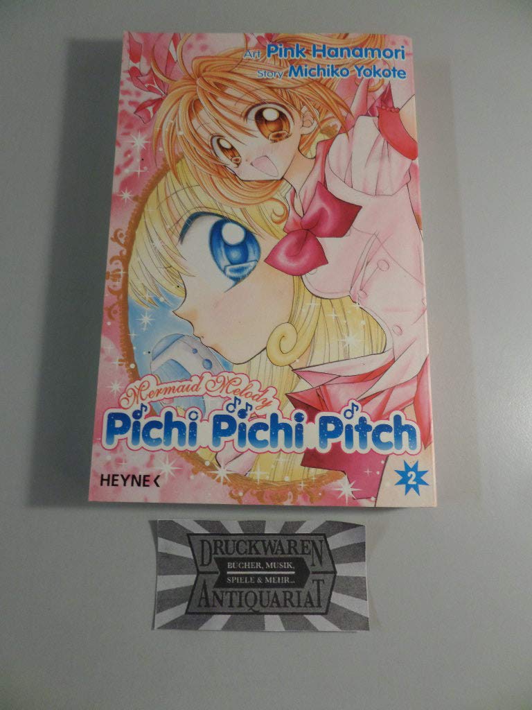 Mermaid Melody - Pichi Pichi Pitch! Bd. 02