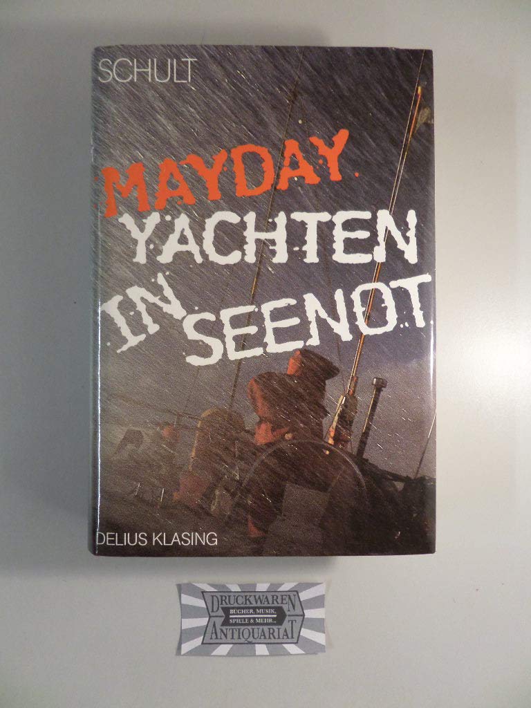 Mayday. Yachten in Seenot