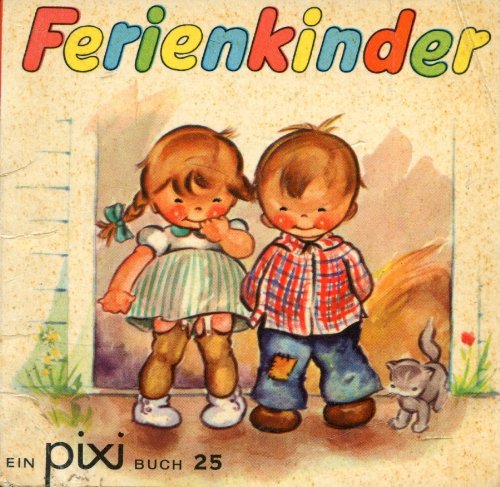 Pixi Buch. 25. Ferienkinder