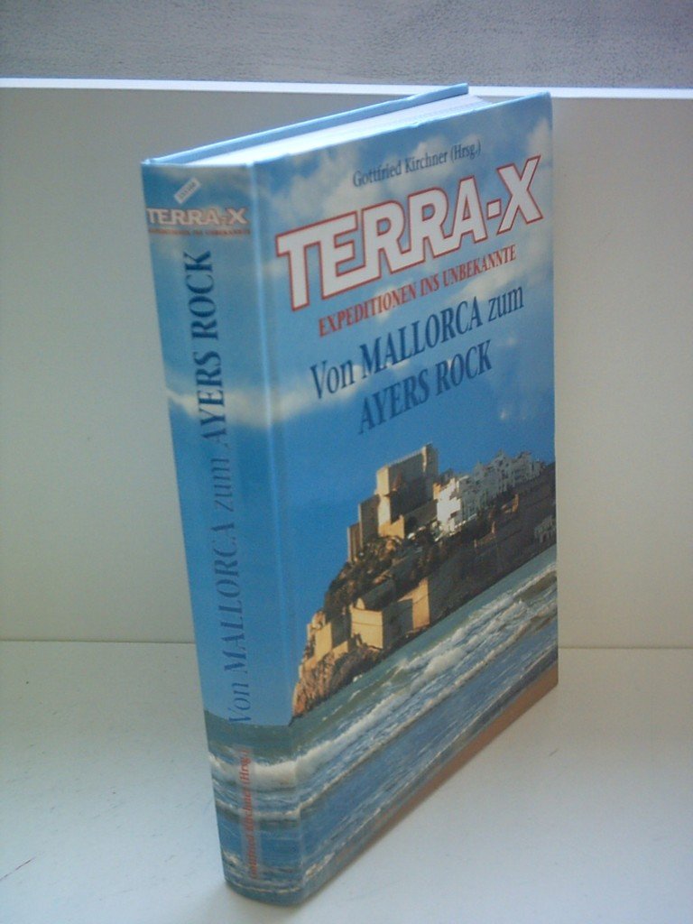 Terra X : Von Mallorca zum Ayers Rock