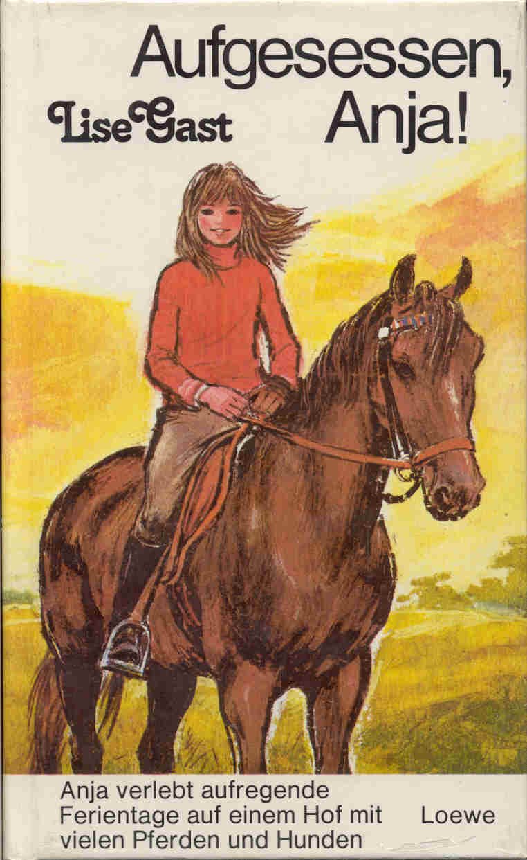 Aufgesessen, Anja!
