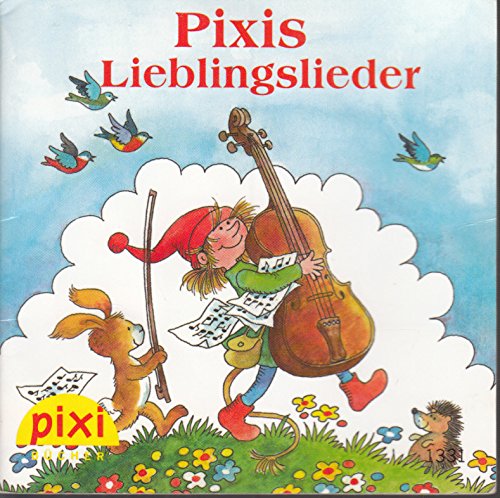 Pixis Lieblingslieder - Pixi-Buch Nr. 1156 - Einzeltitel aus PIXI-Serie 135 (aus Kassette)