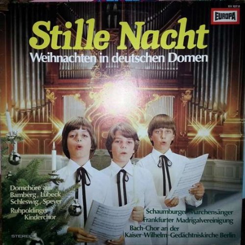 Various - Stille Nacht - Weihnachten In Deutschen Domen - Europa - 111 107.8