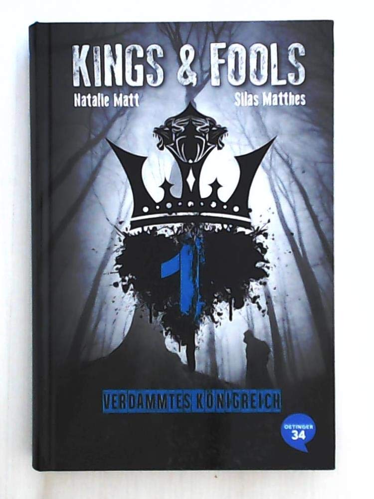 Kings & Fools 1. Verdammtes Königreich