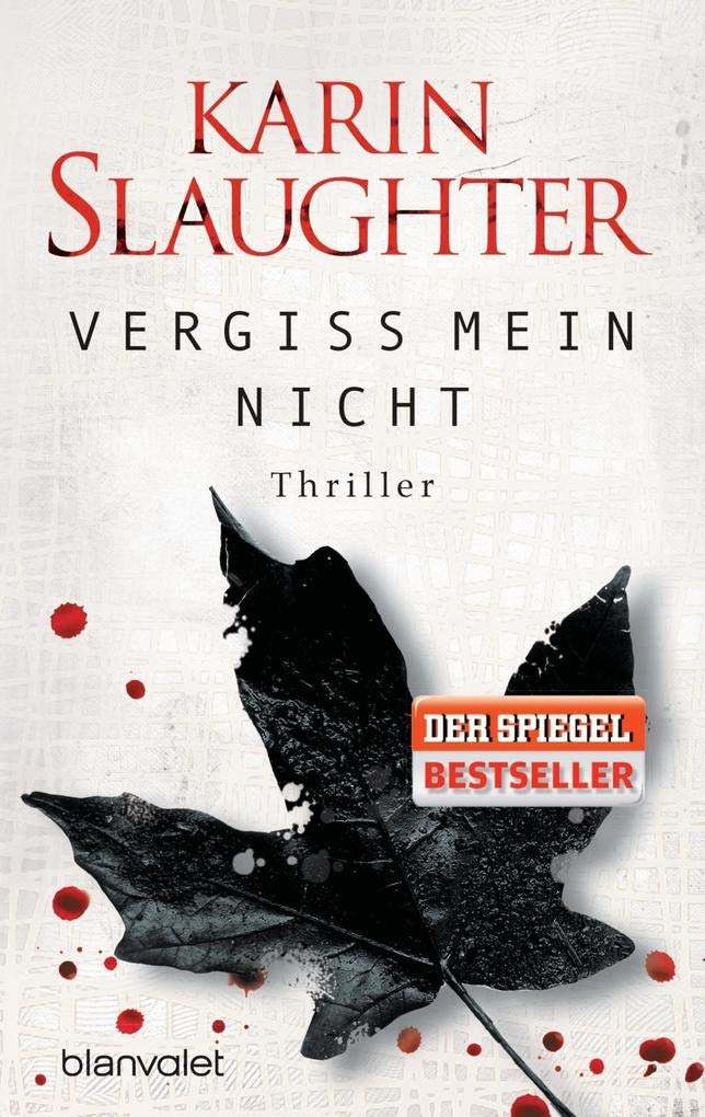 Vergiss mein nicht: Thriller (Grant-County-Serie, Band 2)