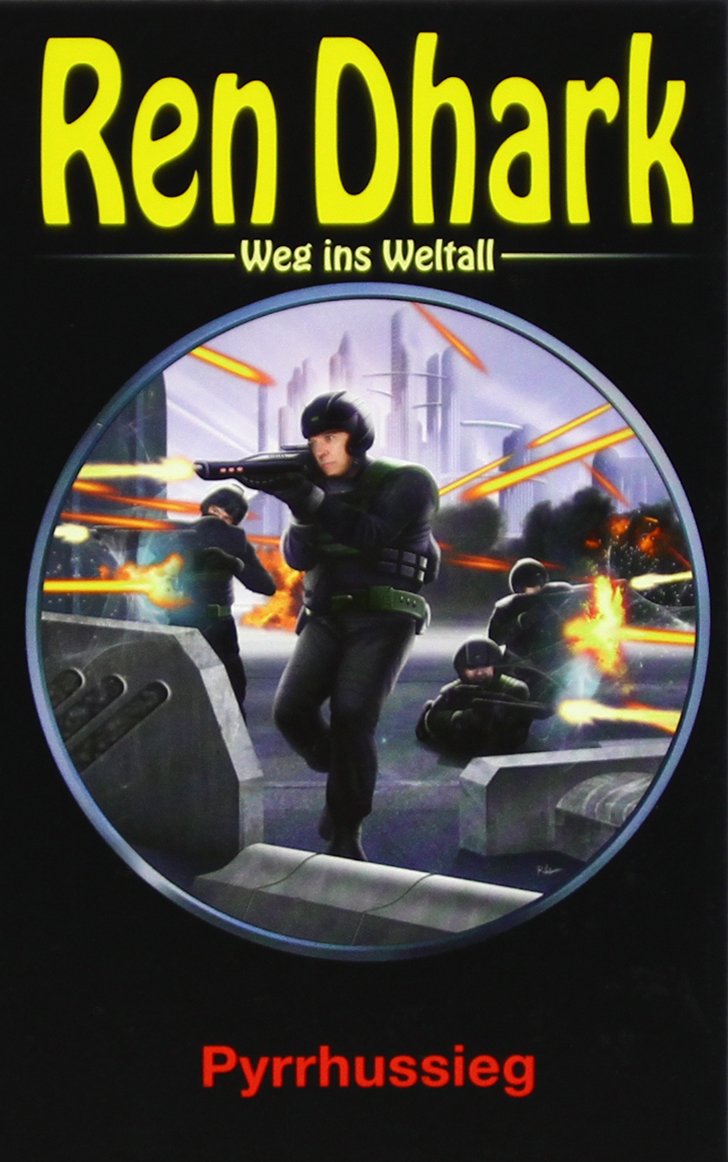 Ren Dhark – Weg ins Weltall 42: Pyrrhussieg