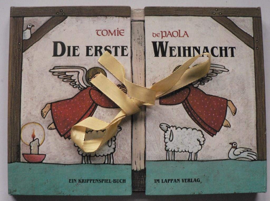 Die erste Weihnacht: Ein Krippenspiel-Buch