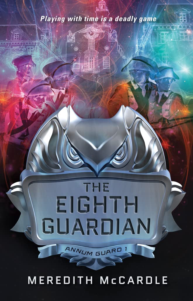 The Eighth Guardian (Annum Guard, Band 1)