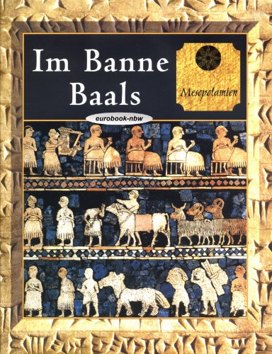 Im Banne Baals, Mesopotamien